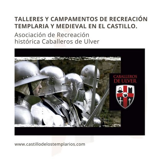 Talleres y campamentos de recreación histórica en el Castillo de Ponferrada