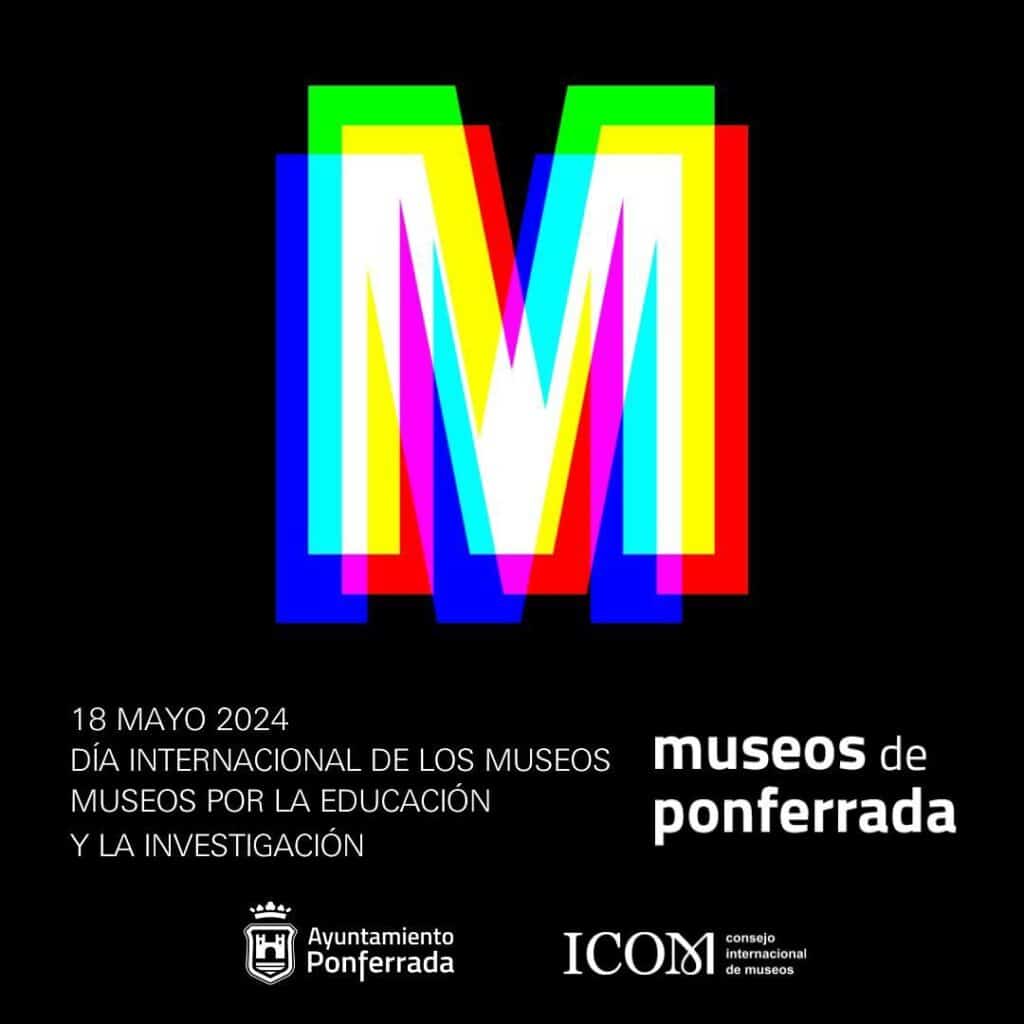 Los Museos de Ponferrada Celebran el Día Internacional de los Museos