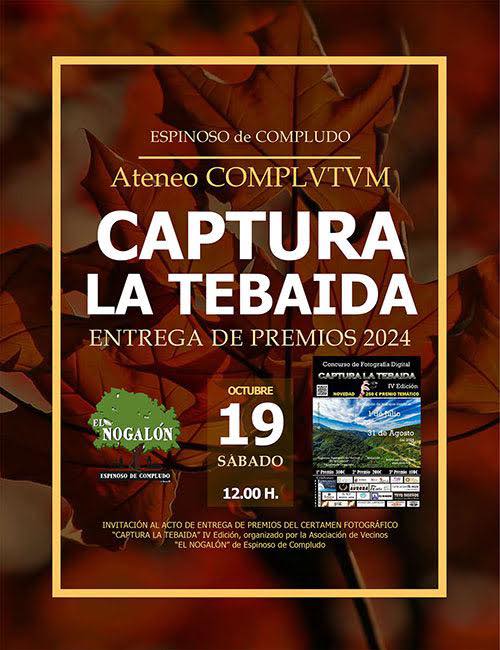 Entrega de Premios del Concurso de Fotografía Digital CAPTURA LA TEBAIDA IV