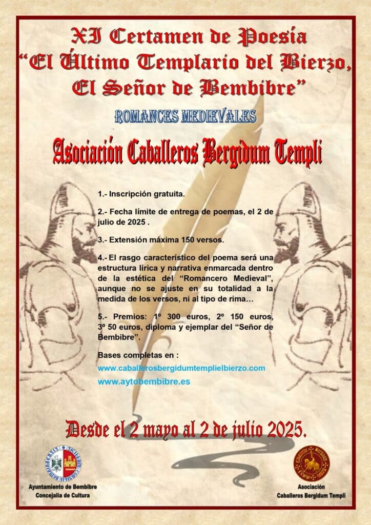CARTEL Romances y Reconquista en Verso La Asociación Caballeros Bergidum Templi presenta el XI Certamen de Poesía El último Templario del Bierzo, El Señor de Bembibre”