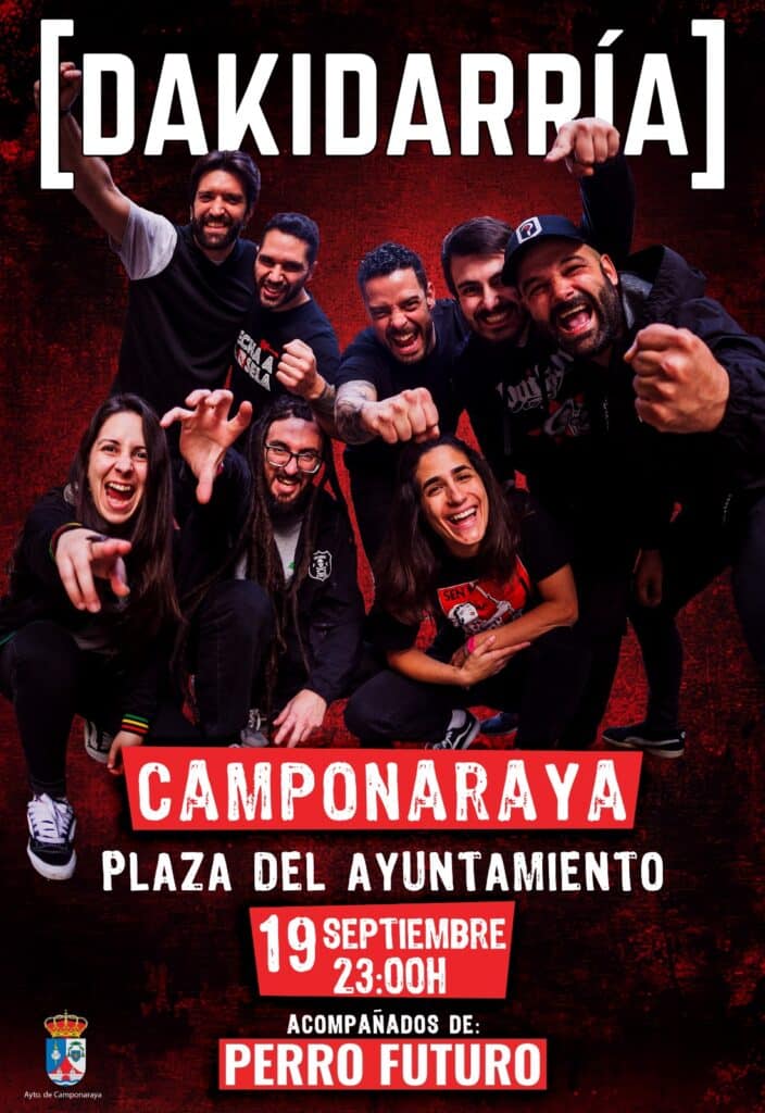 DAKIDARRÍA y PERROFUTURO en las fiestas de la Soledad de Camponaraya
