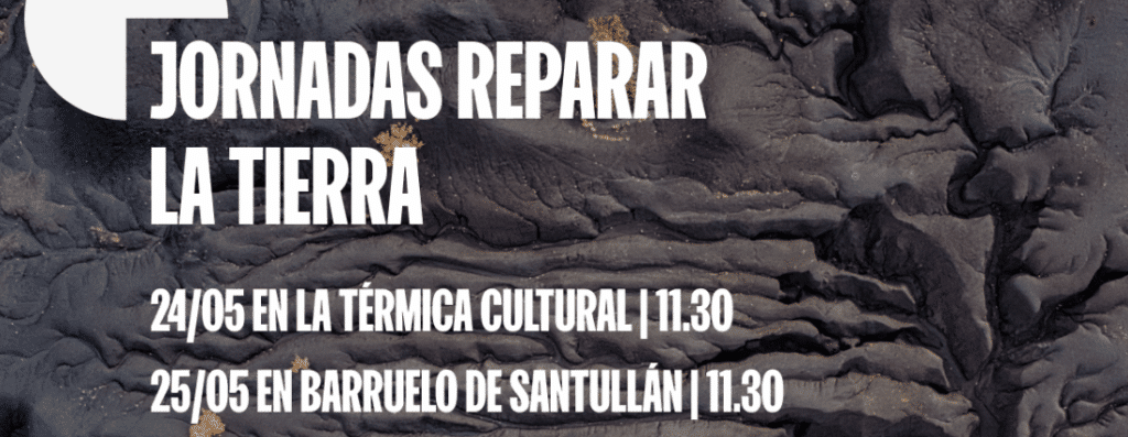 portada Jornadas Reparar La tierra en Ponferrada