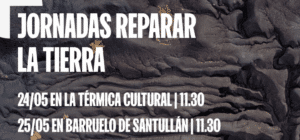 portada Jornadas Reparar La tierra en Ponferrada