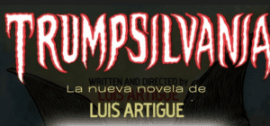 portada Presentación de 'Trumpsilvania'