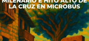 Visita turística gratuita al Tejo Milenario y al Hito Alto de la Cruz en microbús portada