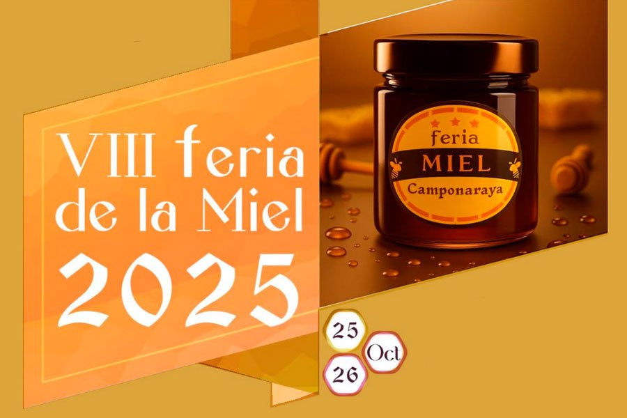 FERIA DE LA MIEL CAMPONARAYA 2025
