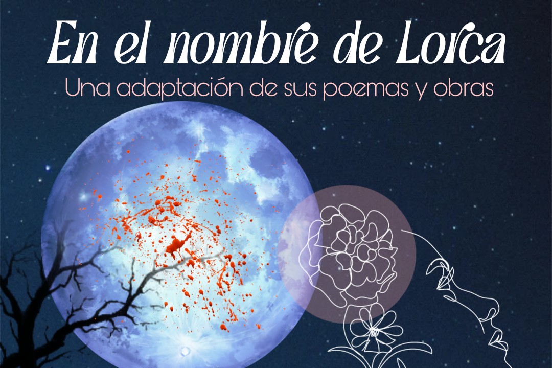 En el nombre de Lorca (Escuela Tatyana Galán)
