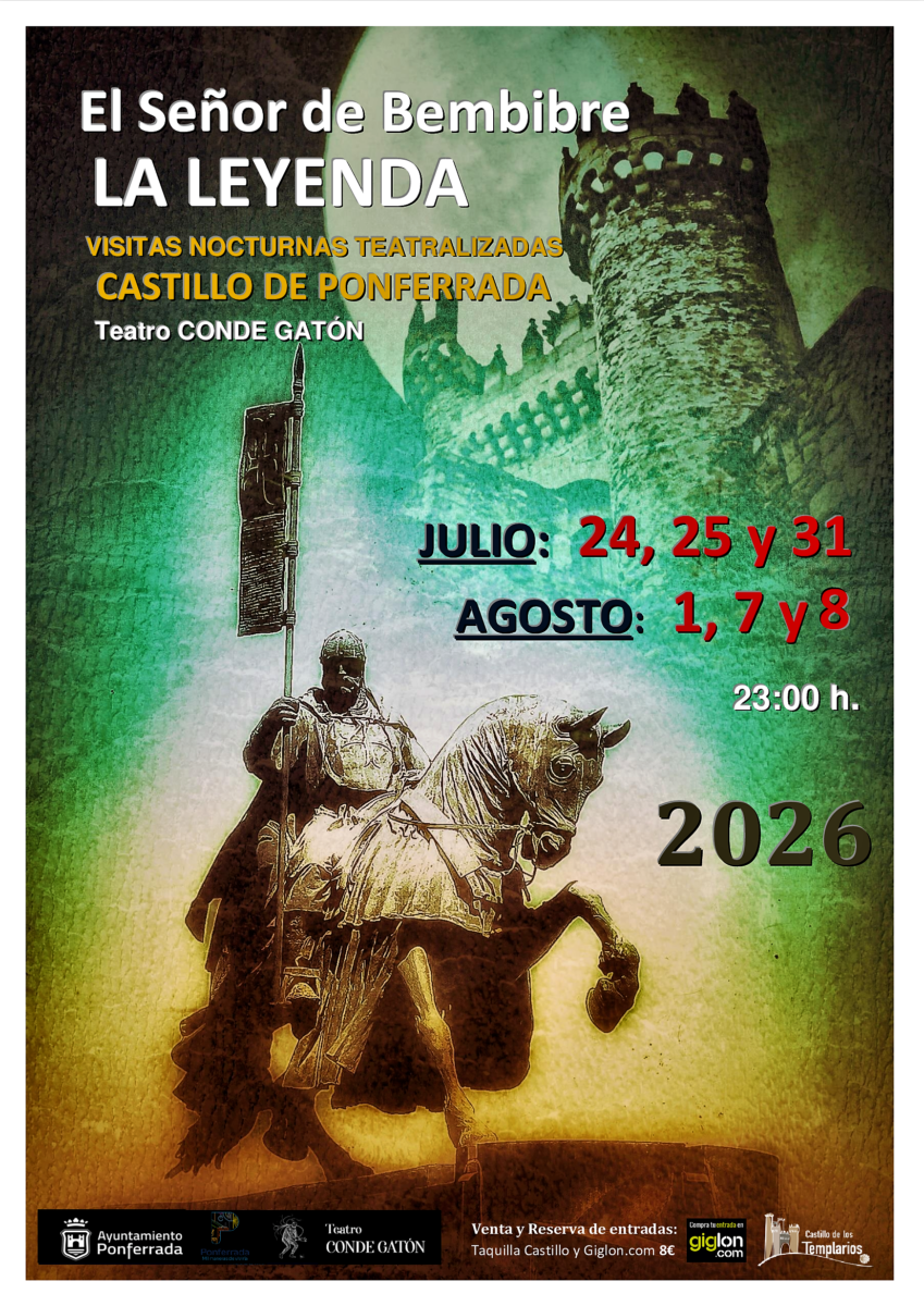 Visita teatralizada nocturna del Castillo El SEÑOR DE BEMBIBRE LA LEYENDA
