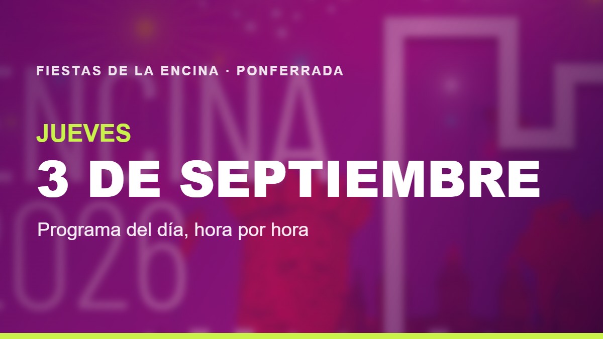 Portada del programa de las Fiestas de la Encina 2026 en Ponferrada para el jueves 3 de septiembre
