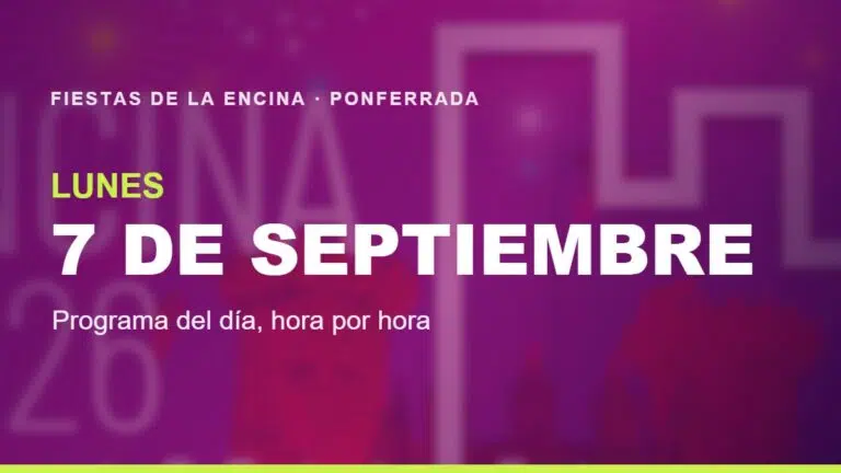 Portada del programa de las Fiestas de la Encina 2026 en Ponferrada para el lunes 7 de septiembre