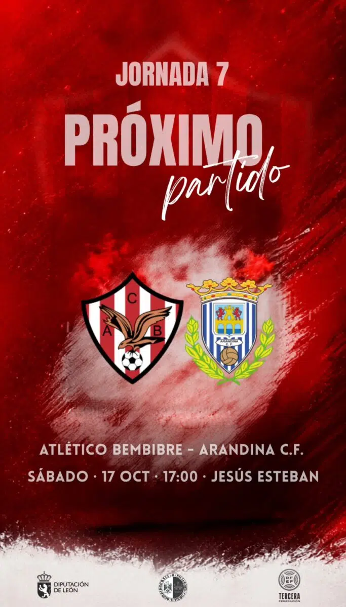 Cartel del Atlético Bembibre - Arandina C.F., jornada 7 de Tercera Federación, sábado 17 de octubre de 2026
