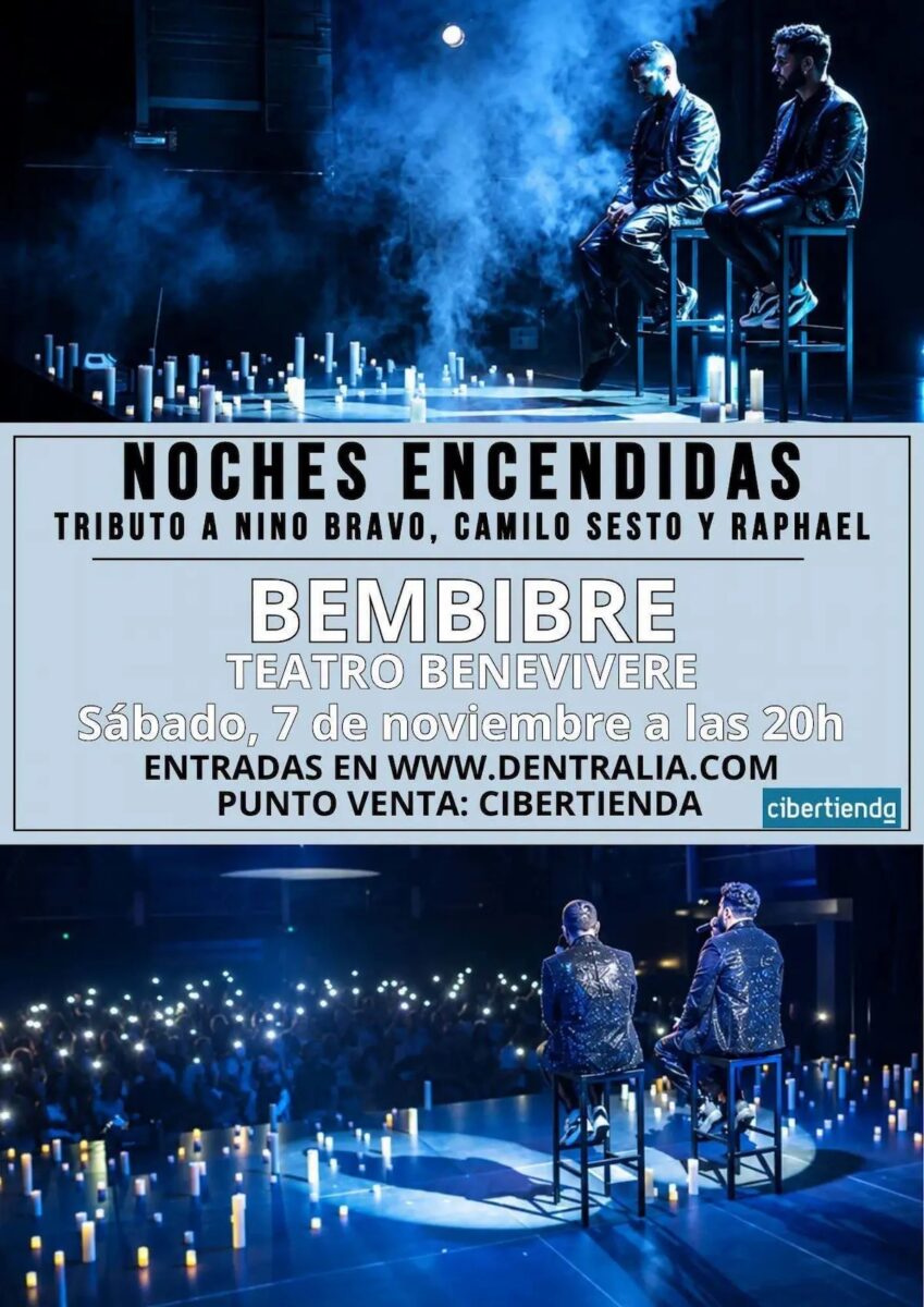 Cartel de «Noches encendidas», tributo a Nino Bravo, Camilo Sesto y Raphael en el Teatro Benevivere de Bembibre, con dos cantantes sentados en taburetes entre velas