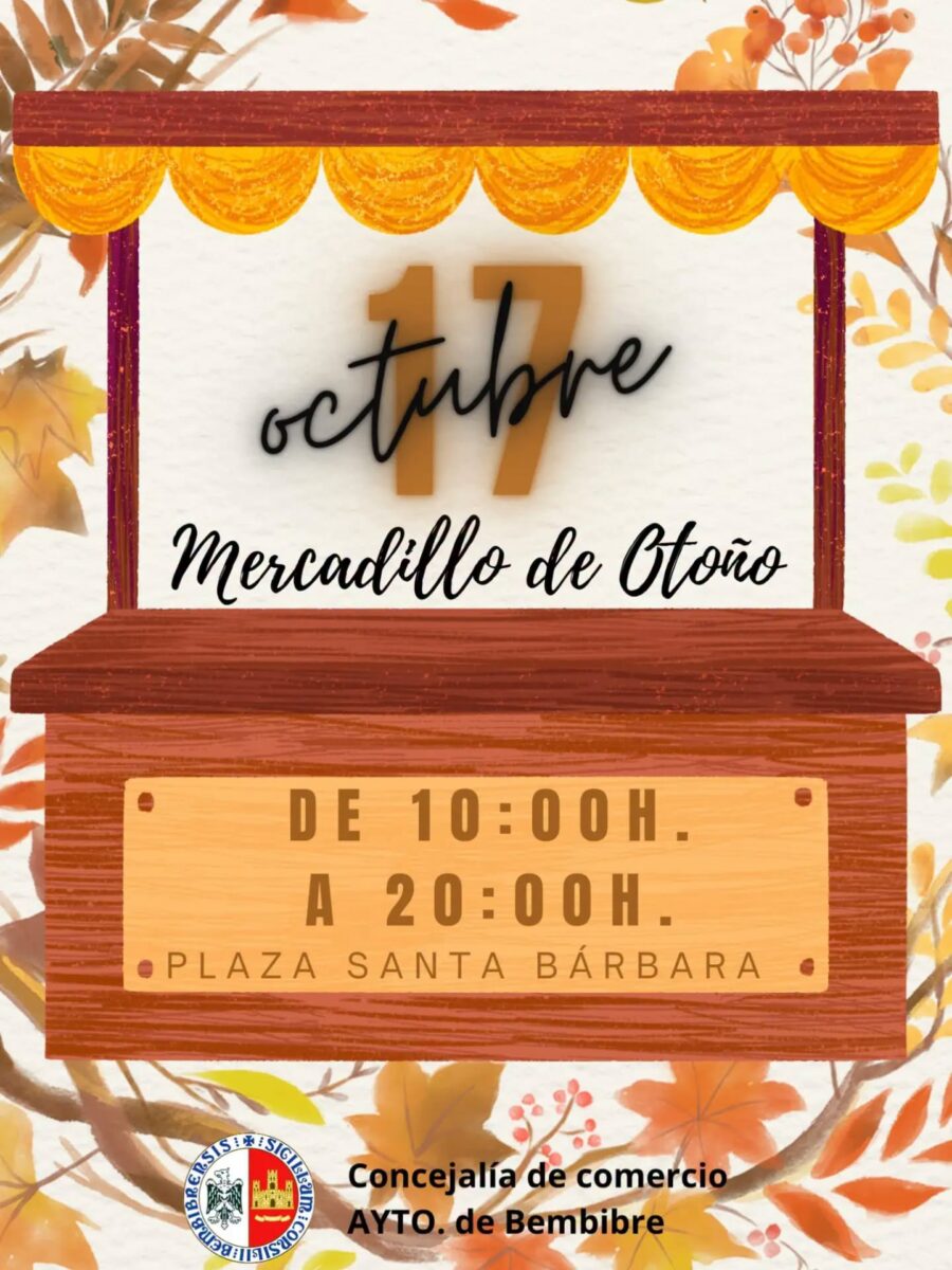 Cartel del Mercadillo de Otoño de Bembibre, 17 de octubre en la plaza Santa Bárbara