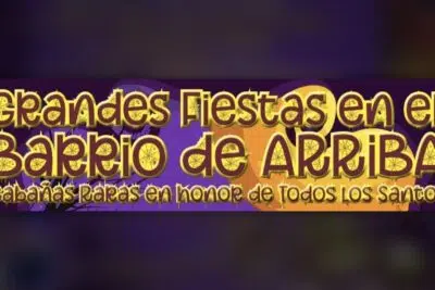 Rótulo de las Grandes Fiestas en el Barrio de Arriba de Cabañas Raras en honor de Todos los Santos